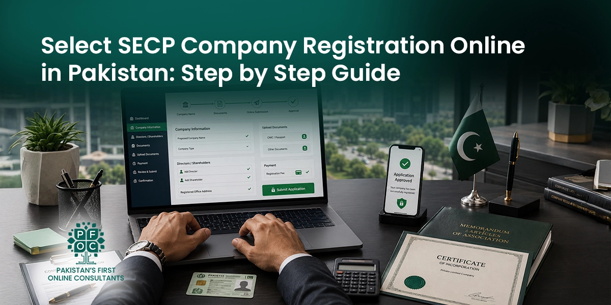 SECP company registration in Pakistan – complete step-by-step business registration guide for 2026.
